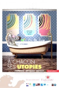 A chacun ses utopies (source : site UP).