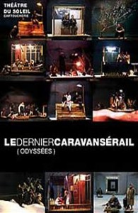 Jaquette du DVD "Le dernier Caravansérail"