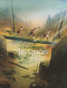 couverture de Iroquois (P. Prugne)