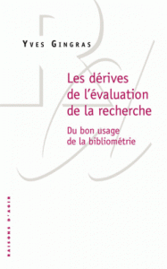 Les dérives de l'évaluation de la recherche